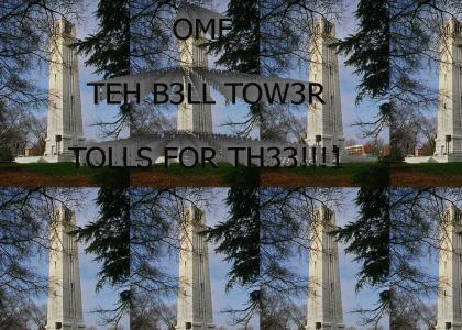 OMF TEH BELLTOWER