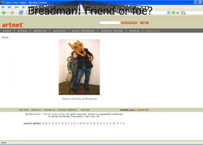 Tastumi Orimoto: Breadman