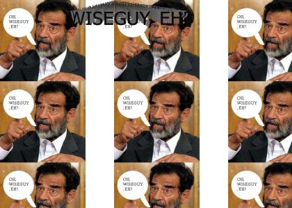 Saddam Wiseguy
