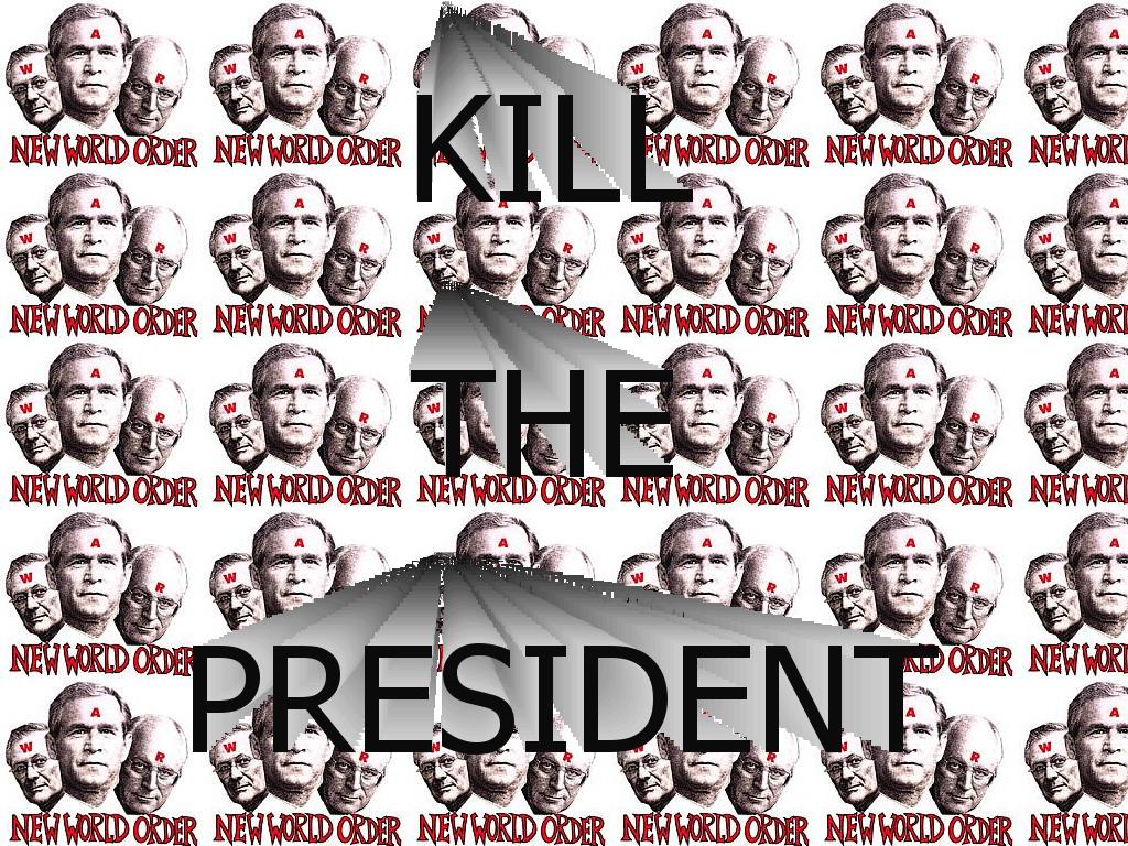 killthepresident