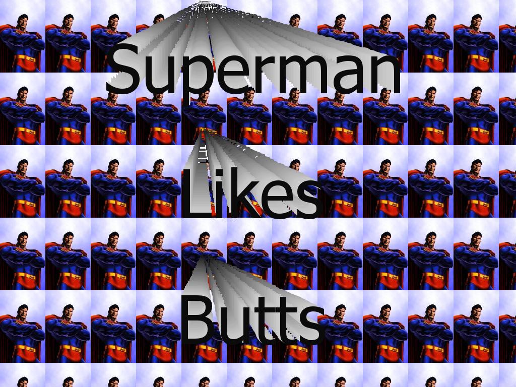 supermanlikesbutts