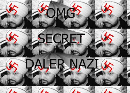 OMG SECRET DALER NAZI