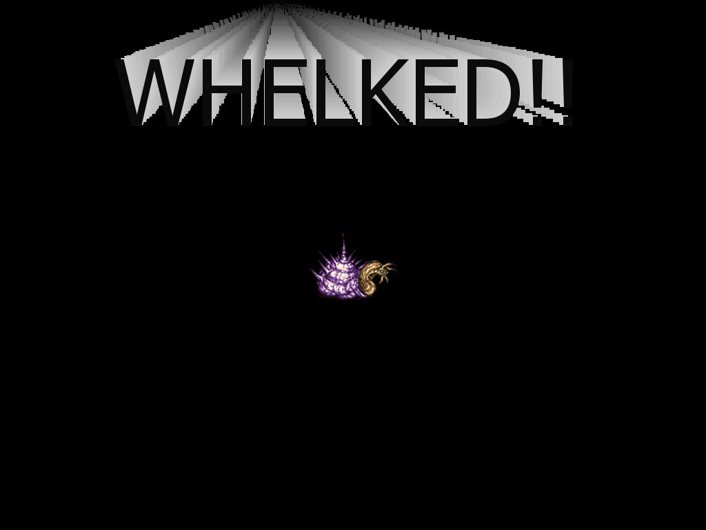 WHELKED