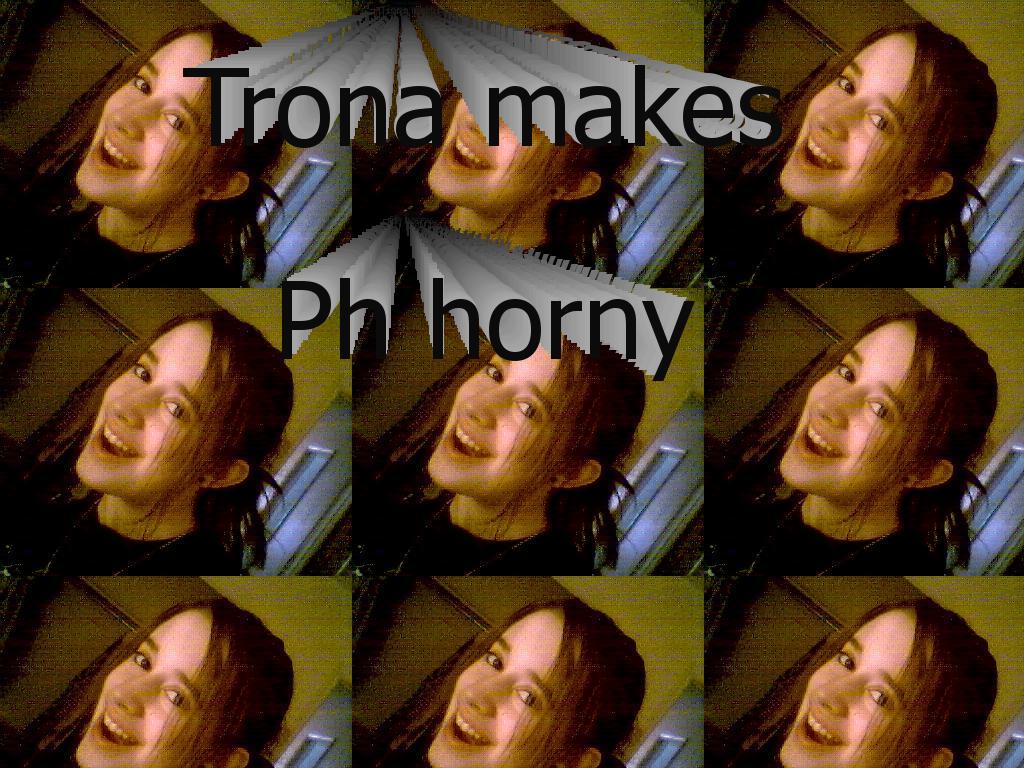 hornytrona