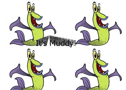 Muddy Mudskipper!