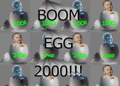 Boom Egg 2000