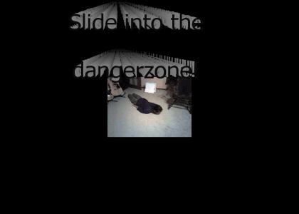 ride into dangerzone