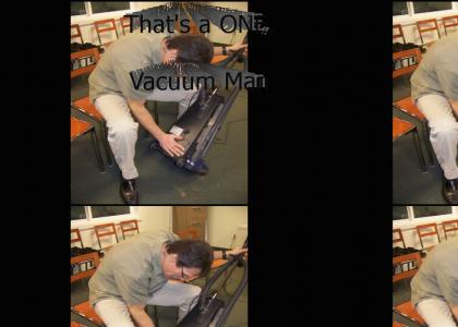 Mr. B. Spanking the Vacuum