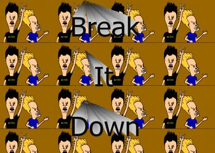 break it down