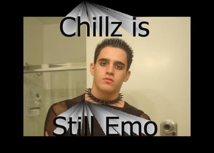 Chillz is emo continued