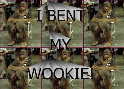 I bent my wookie :(
