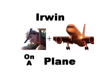 Irwin On A Plane