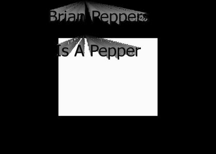 Brian Peppers as a pepper (fixed)