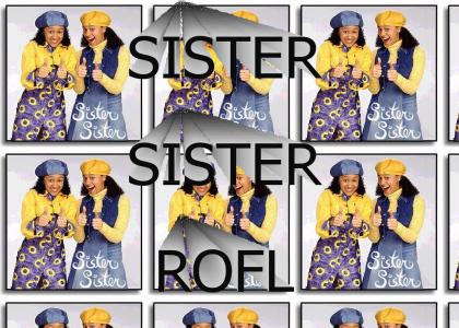 Sister Sister!