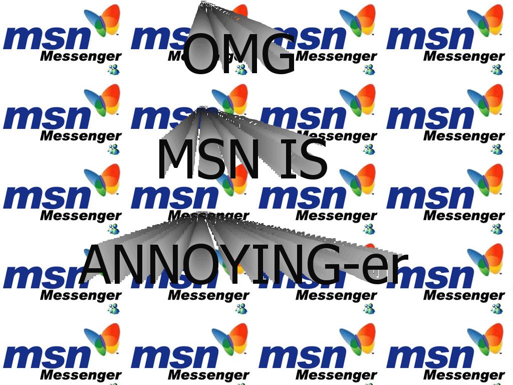 msnannoying2