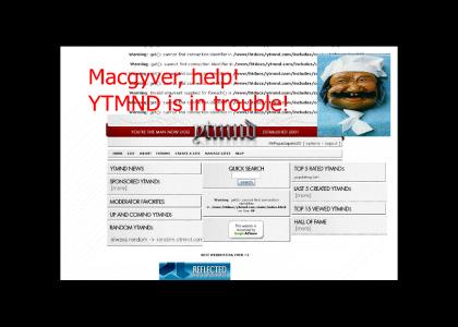 Macgyver Saves YTMND.... again!