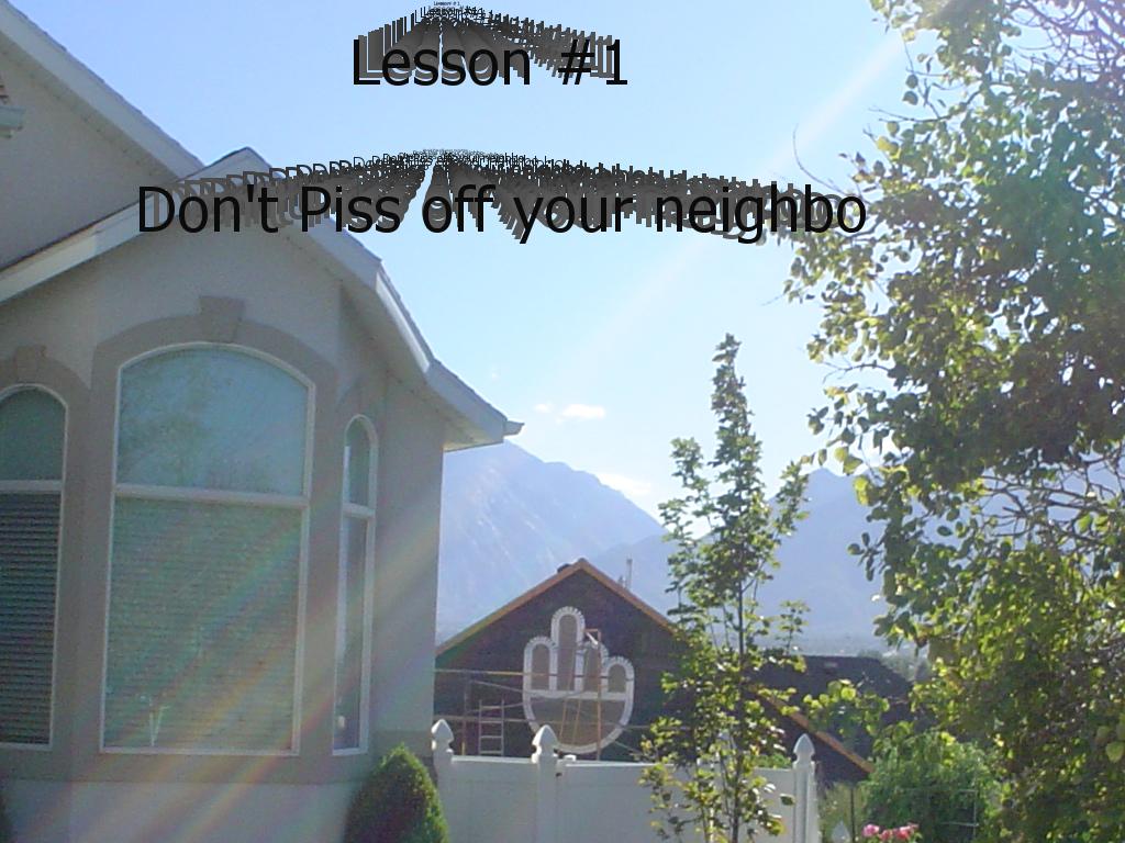 pissoffneighbor