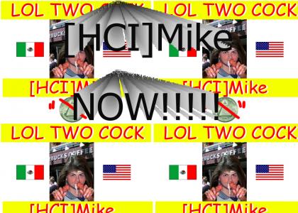 [HCI]Mike NOW!!!
