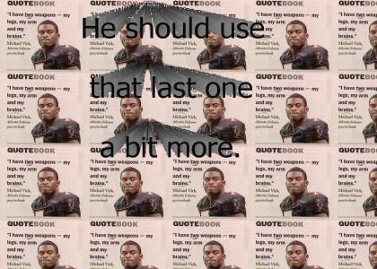 Mike Vick Quote