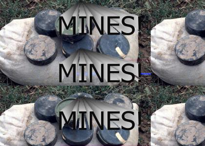 Mines Mines Mines!