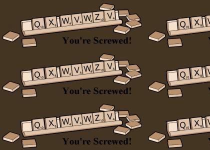 Screwed in Scrabble