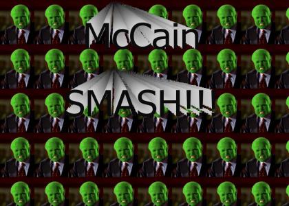 McCain SMASH!