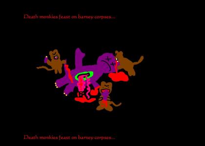 MONKEYS EAT BARNEY!