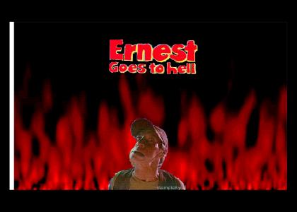Ernest goes to hell