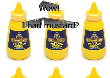 Otto had mustard?