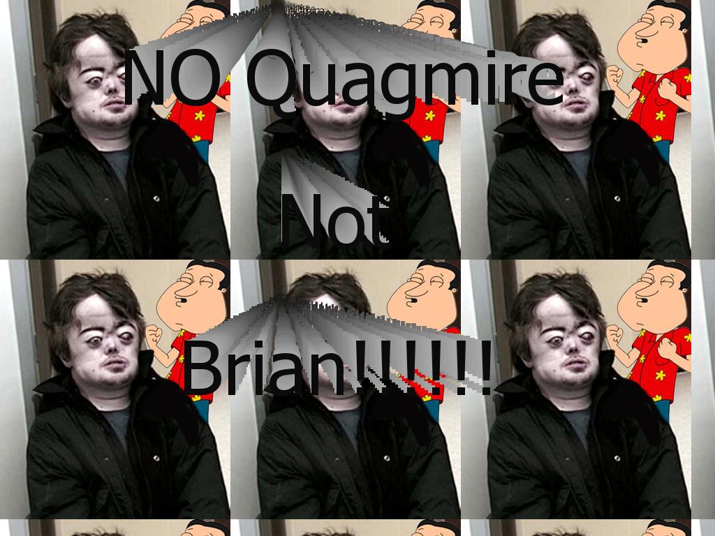 Brianquagmire