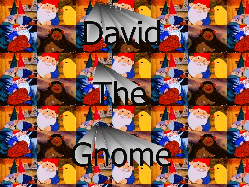 DavidTheGnome