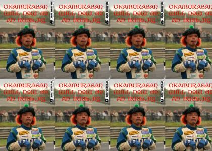 Okamurasan will now do an Irish jig