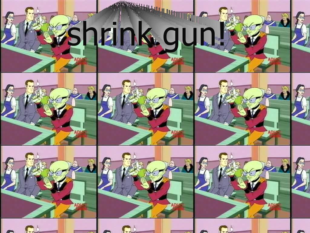 shrinkgun