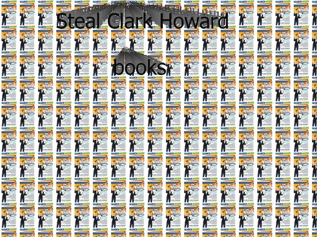 stealclarkhowardbooks