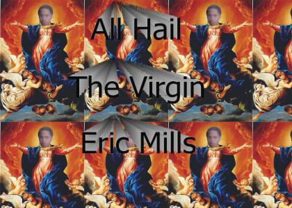 The Virgin Mills