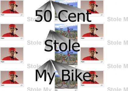 50 cent stole my bike