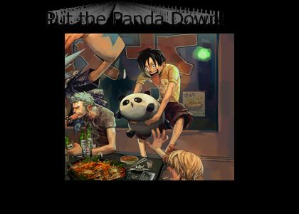 Luffy what the hell are you doing to that panda?