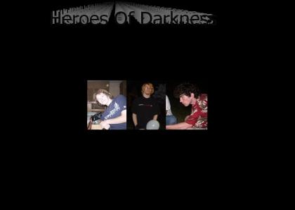 Heroes Of Darkness