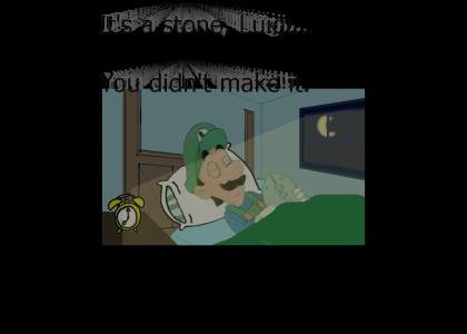 Mario Haunts Luigi's Dreams