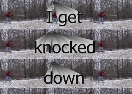 I Get Knocked Down