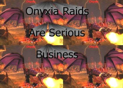 Onyxia Raids Are Serious Business