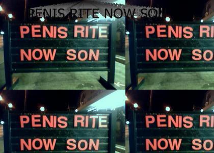 PENIS RITE NOW SON