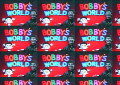 Bobby's World