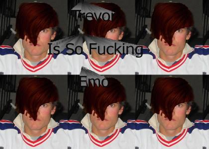 Trevor Is So Emo