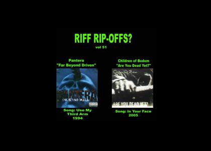 Riff Rip-Offs Vol 51 (Pantera v. Children of Bodom)