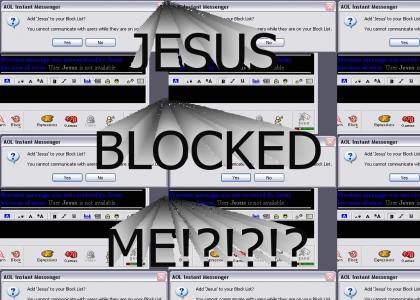 JESUS BLOCKED ME!?!?