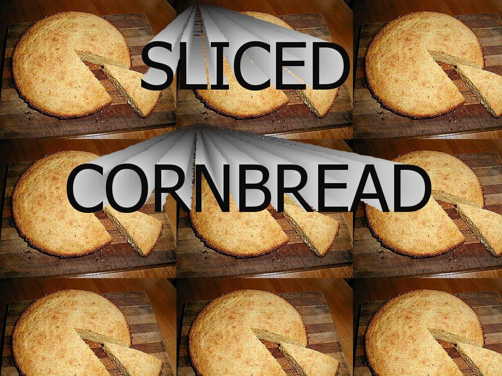 slicedcornbread