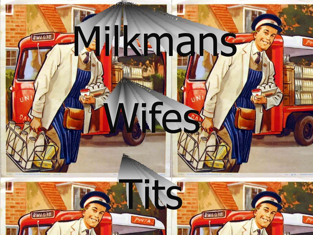 milkmanstits