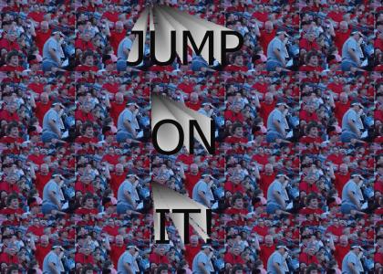 Jump on It