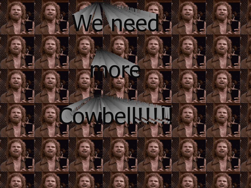 youneedmorecowbell